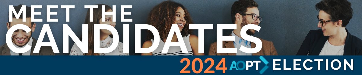 AOPT 2024 Election - Meet the Candidates