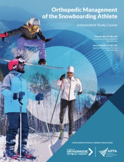 Orthopedic Management of the Snowboarding Athlete