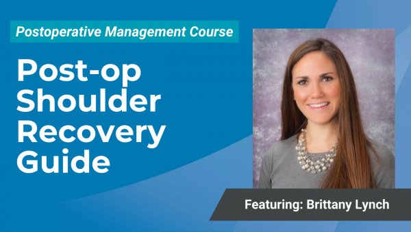 Cover Image for Post-op Shoulder Recovery Guide