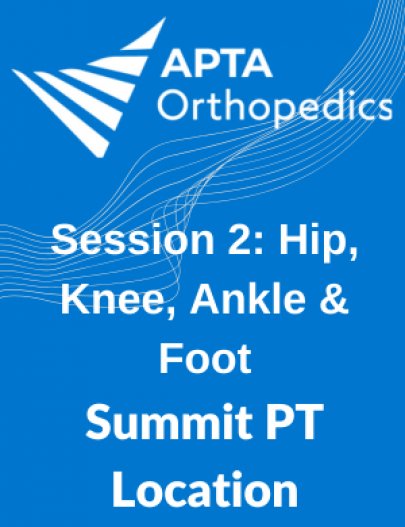 Seminar Series - Summit PT: Session 2 Seminar Series - Summit PT: Session 2