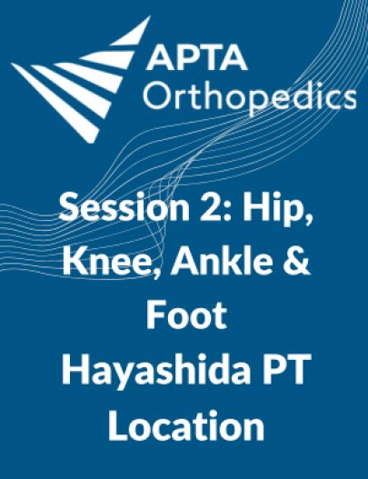 Seminar Series - Hayashida PT: Session 2 Seminar Series - Hayashida PT: Session 2