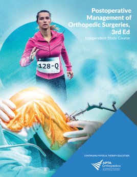 Postoperative Management of Orthopedic Surgeries, 3rd ed